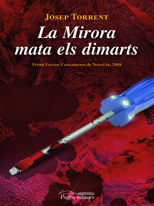 Title details for La Mirora mata els dimarts by Josep Torrent - Available